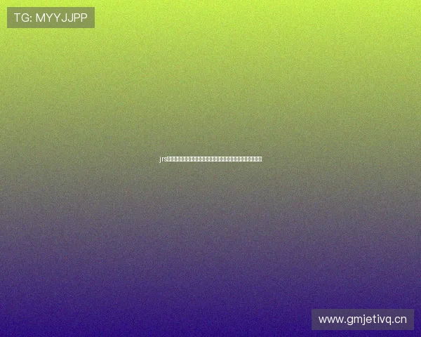 jrs免费看直播平台体育赛事实时观看不掉线的精彩体验指南全面